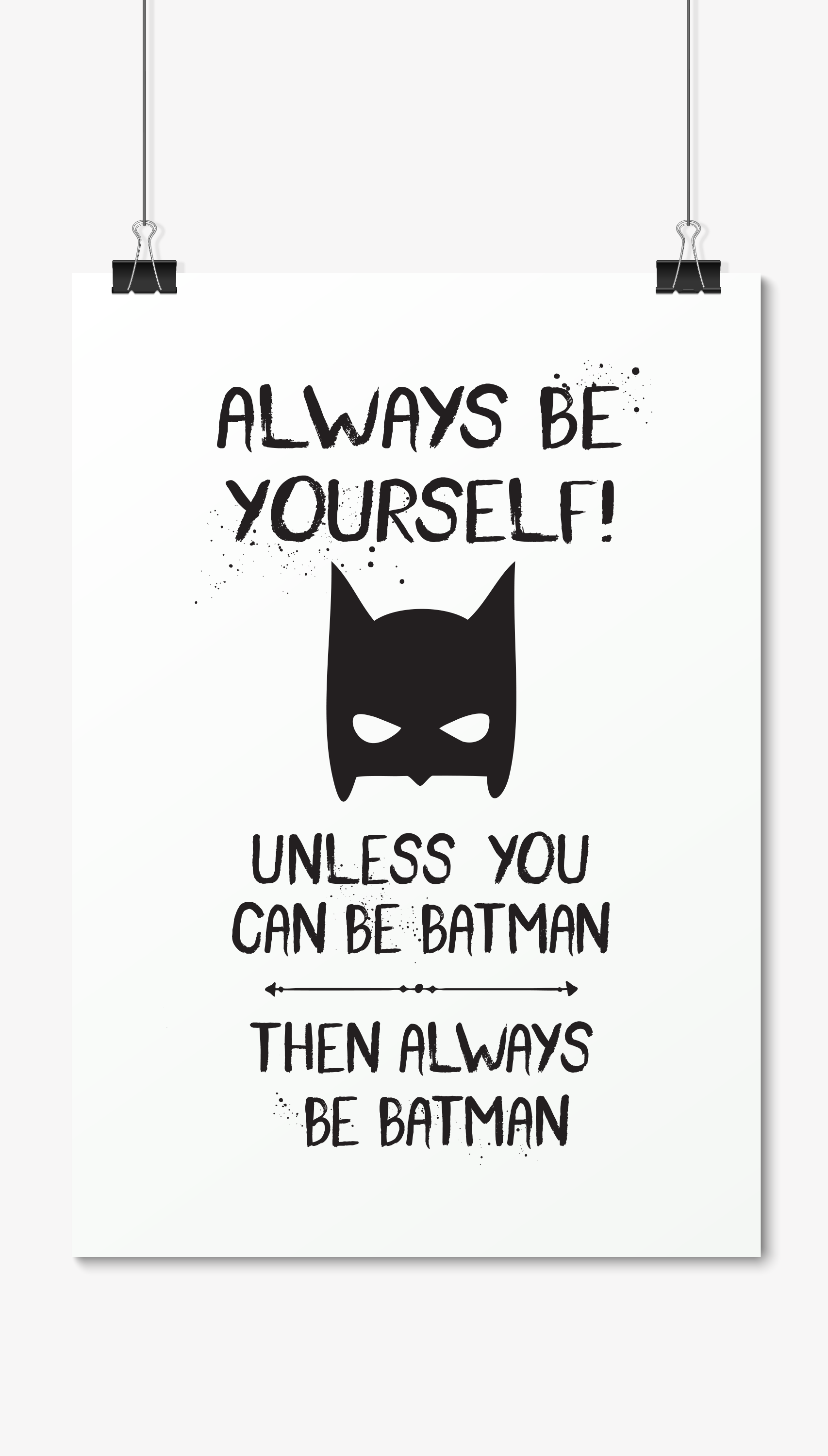 Be Batman
